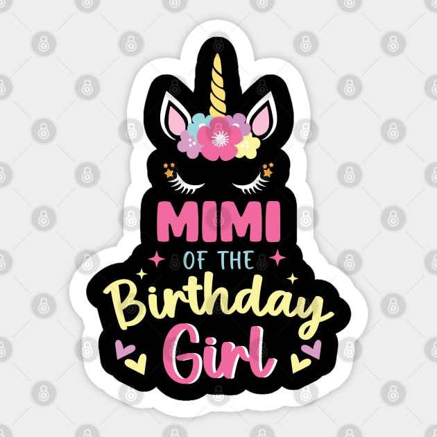 Mimi of The Birthday Girls Family Unicorn Lover B-day Gift For Girls Women Kids Sticker by tearbytea